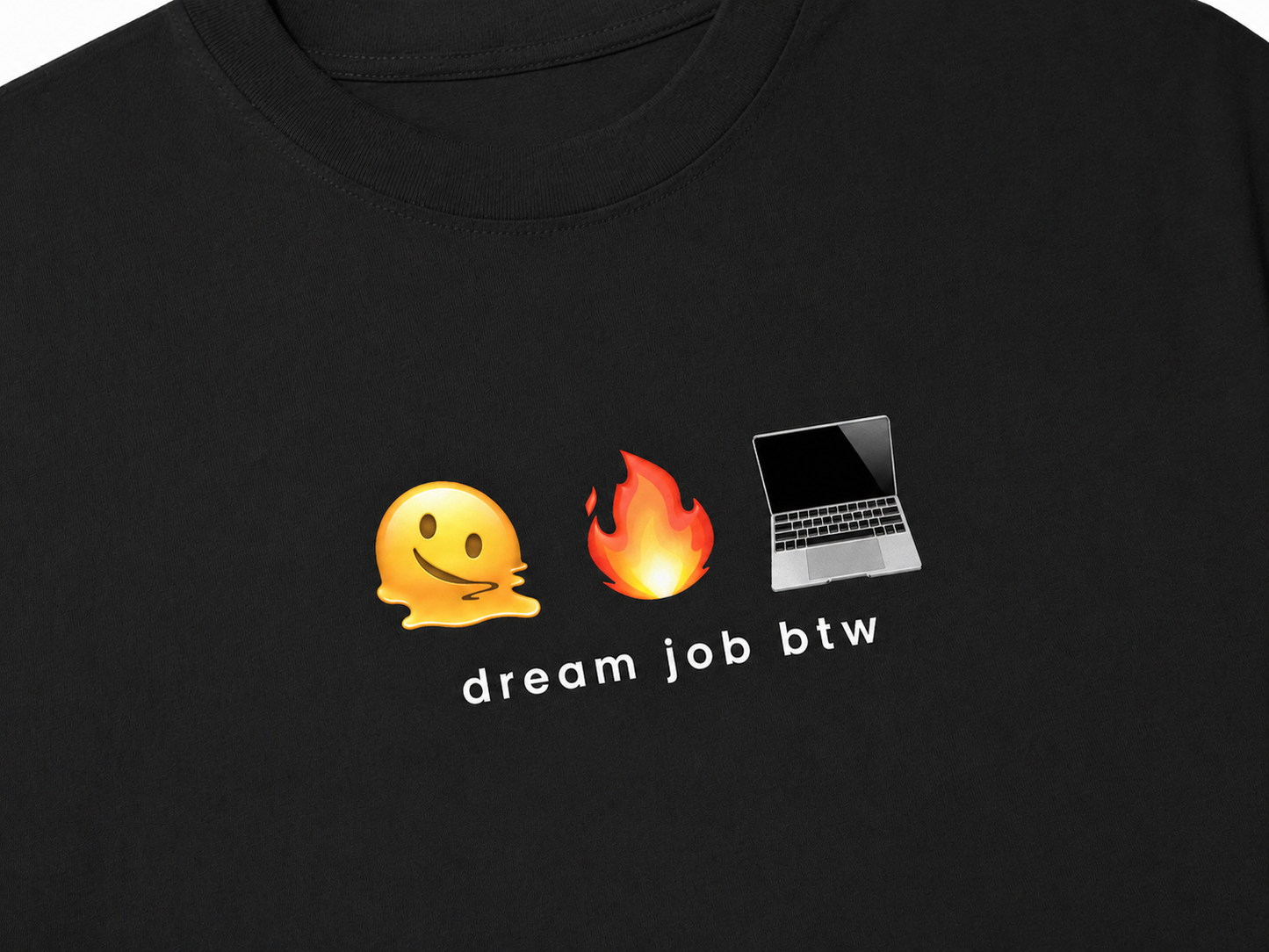 dream job btw 🫠🔥💻